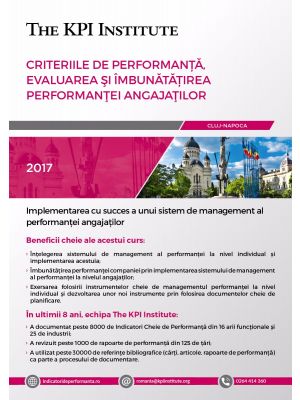 Certificare Profesionala: Criteriile de Performanta, Evaluarea si Imbunatatirea Performantei Angajatilor, 21-23 Mai, Cluj