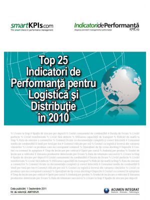 Top 25 Indicatori de Performanta pentru Logistica si Distributie in 2010